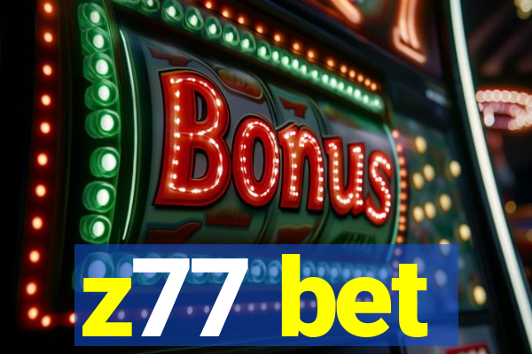 z77 bet